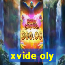 xvide oly